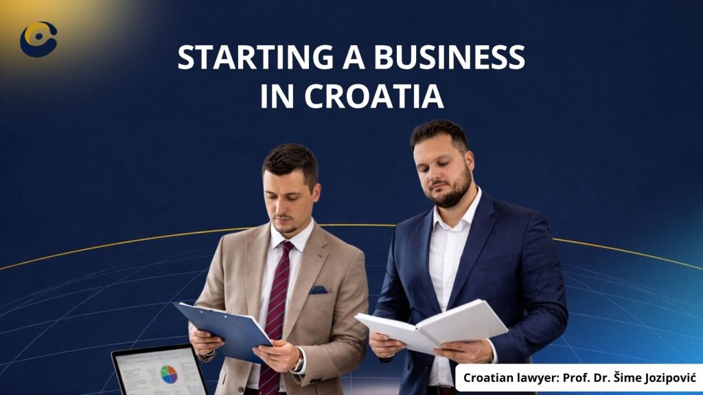 Starting a Business in Croatia: 2026 Handbook 1 starting a business in Croatia