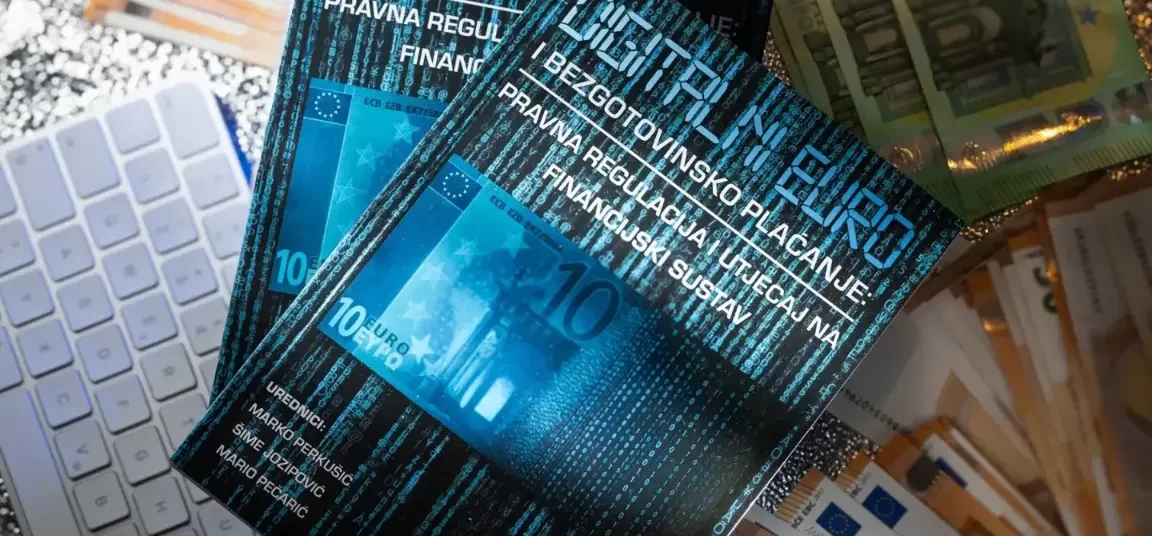 Digital euro book -The Digital Euro and Cashless Payments Legal Regulation and the Impact on the Financial System