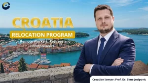 Croatia relocation program for Remote Worker, Retiree and Business