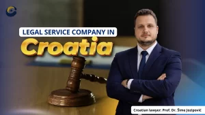 Legal Service Company in Croatia for Foreigners