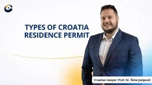 TYPEs of Croatia Residence Permit