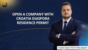 open a company in Croatia with a diaspora residence permit